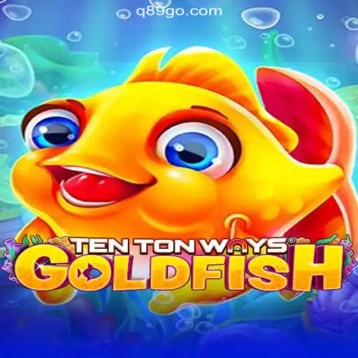Explore the Fascinating World of TenTonWaysGoldfish: A Unique Gaming Experience